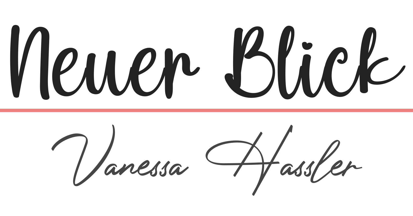 Neuer Blick